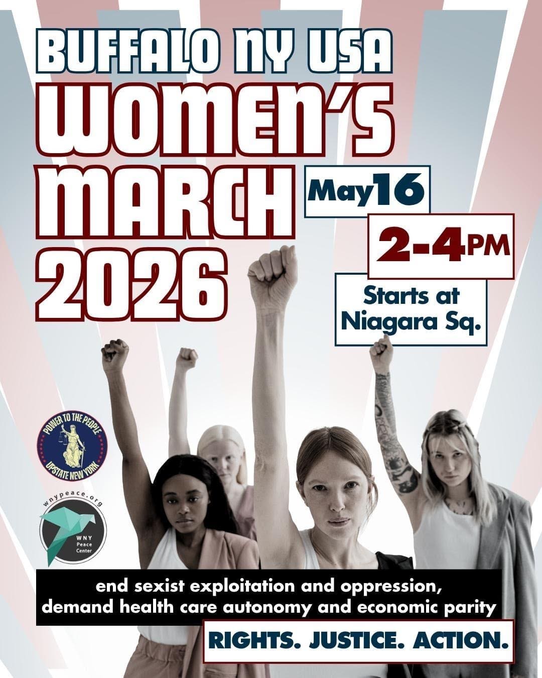Flyer for the Buffalo, NY Women's March 2026 on May 16 from 2-4 PM at Niagara Square, with images of diverse women raising fists and advocacy messages for justice and equality.